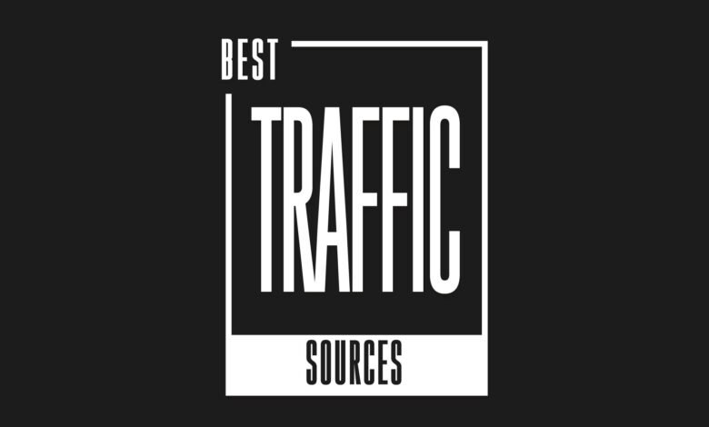 Best Traffic Sources