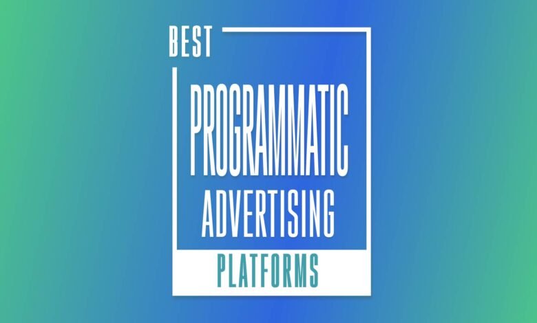 15+ Best Programmatic Advertising Platforms in 2023