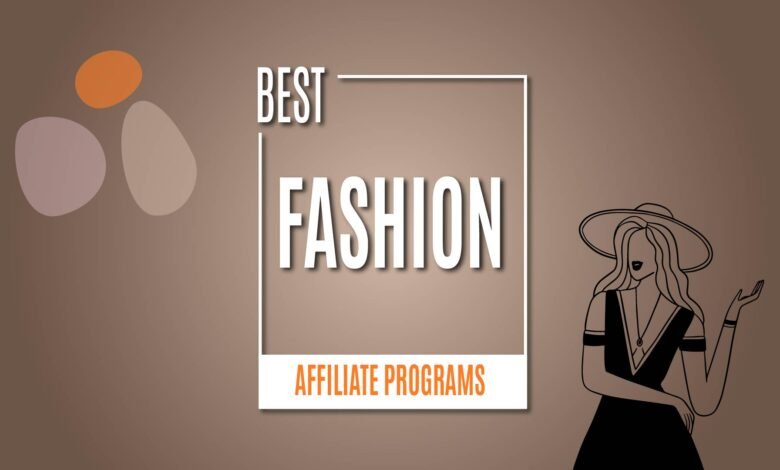 Fashion Affiliate Programs