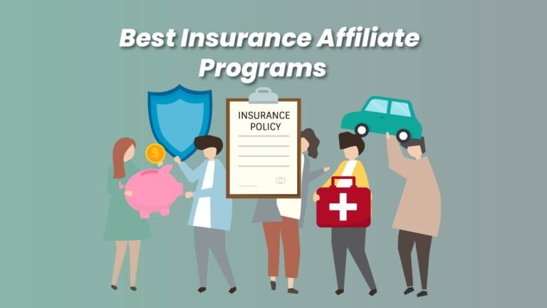 Best Insurance Affiliate Programs