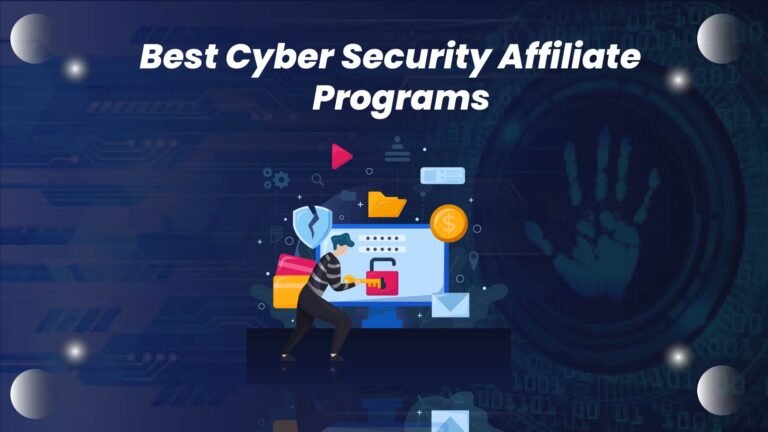 Best Cyber Security Affiliate